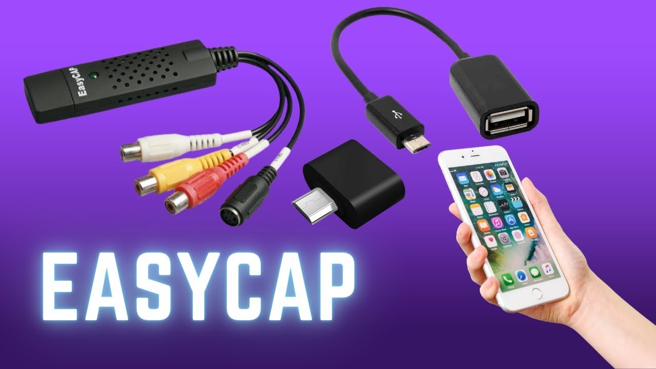 التعرف على دور قطعة Easycap و طريقة تشغيلها مع جهازالاستقبال و الهاتف لضبط الصحن و استقبال الاشارة