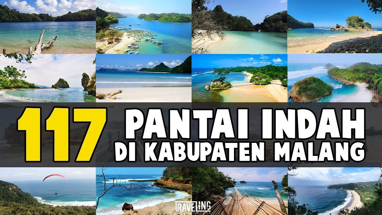 DAFTAR LENGKAP 100 PANTAI CANTIK YANG ADA DI KABUPATEN MALANG. Mau wisata kemana?