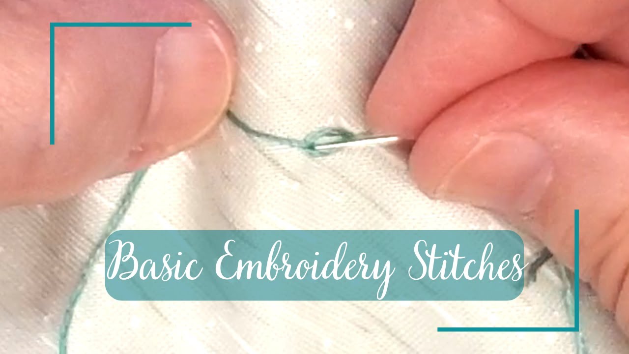 Basic Embroidery Stitches #fiberarts #slowstitching #needleart
