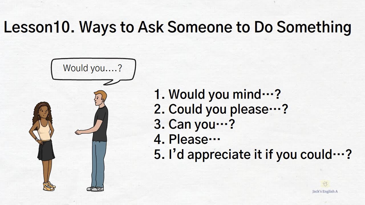 English Lesson10. Ways to Ask Someone to Do Something