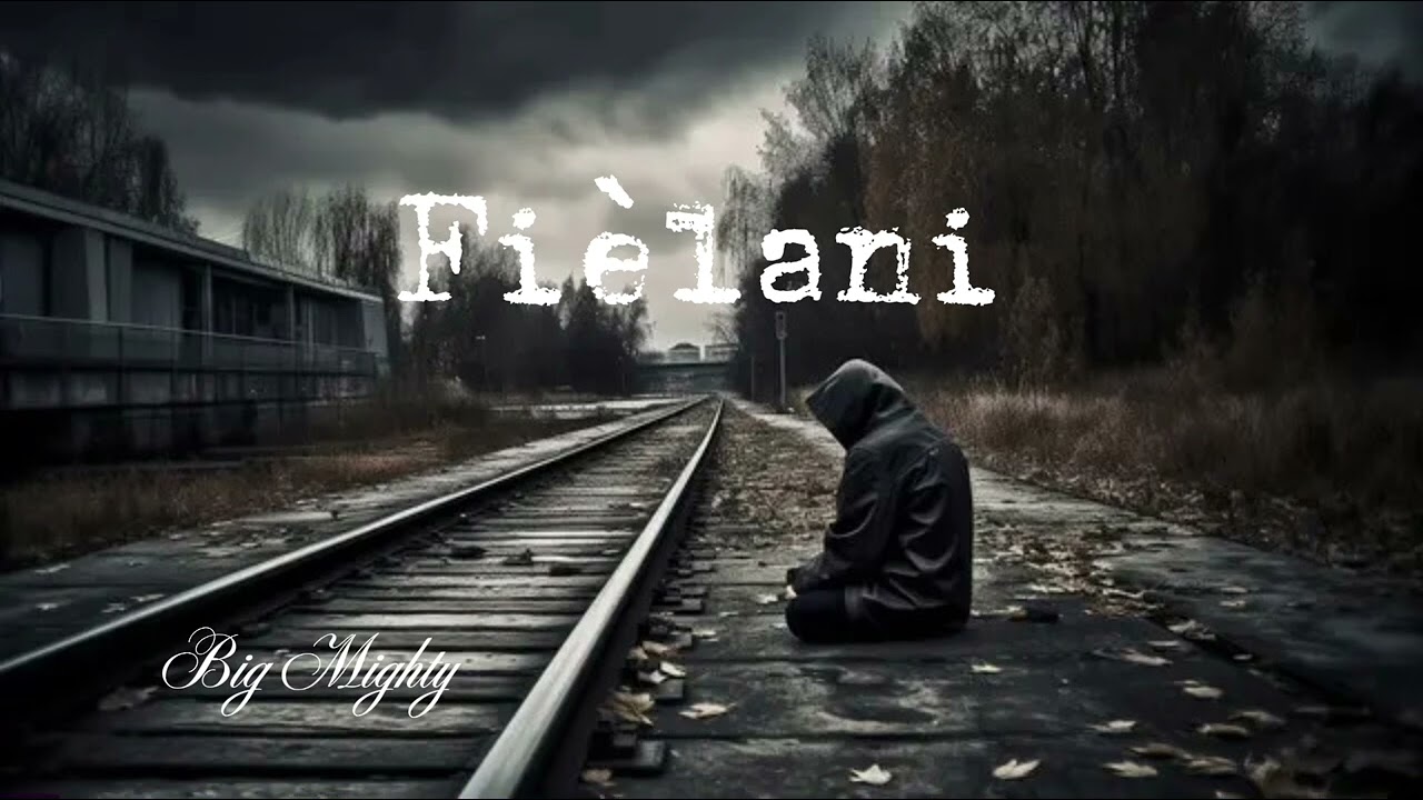 Big Mighty - Fièlani ( audio officiel )