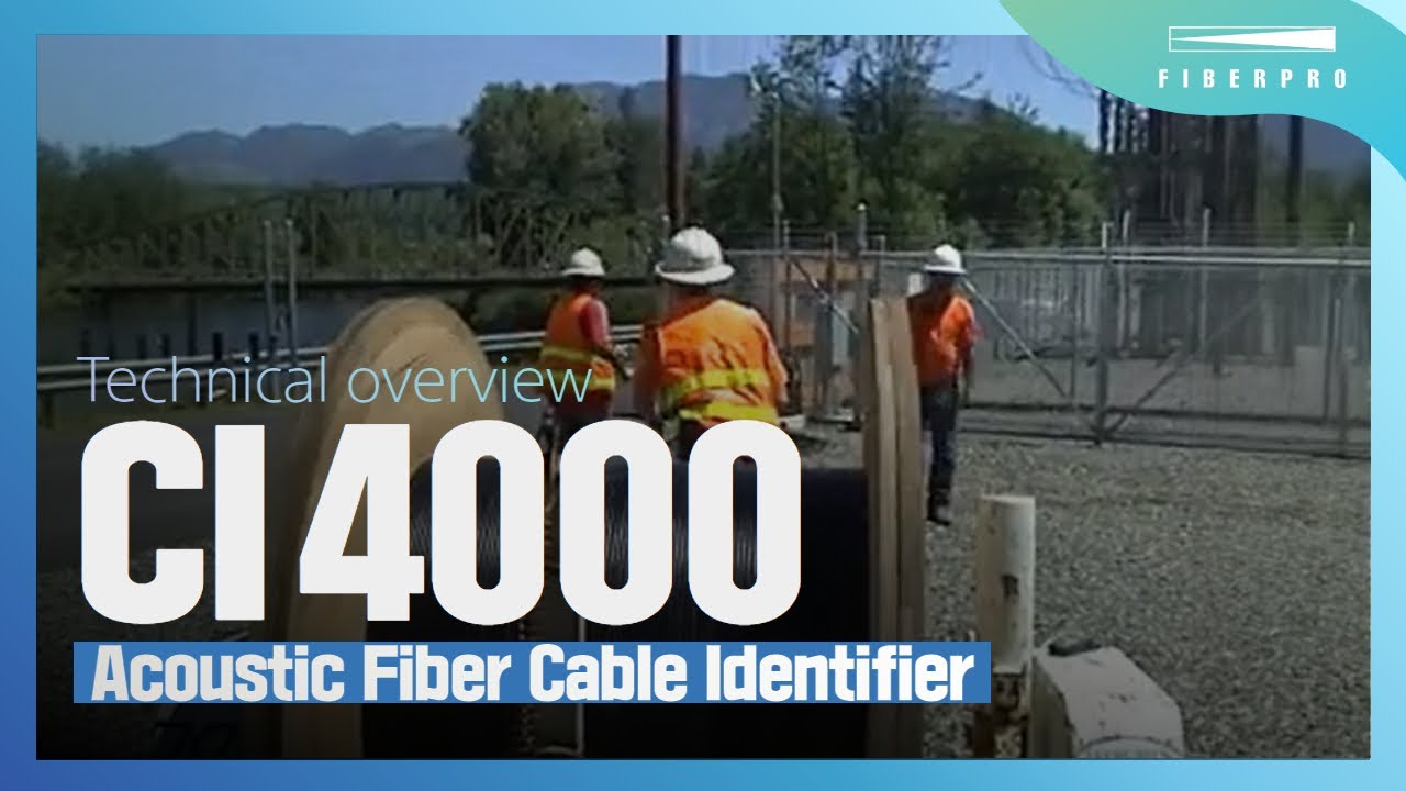 Acoustic Fiber Cable IdentifierTM CI4000 FIBERPRO,Inc.