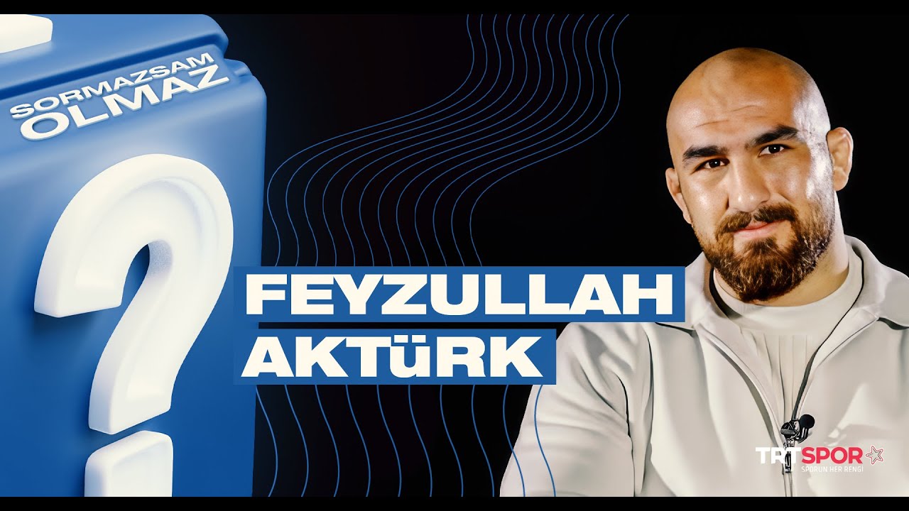 Feyzullah Akt&uuml;rk | Sormazsam Olmaz