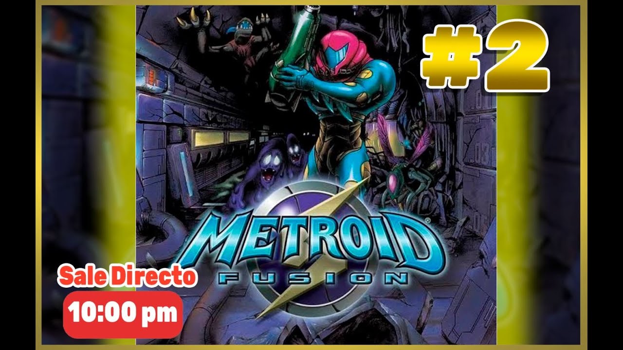 METROID FUSION #2 (CAFECITO NOCTURNO)