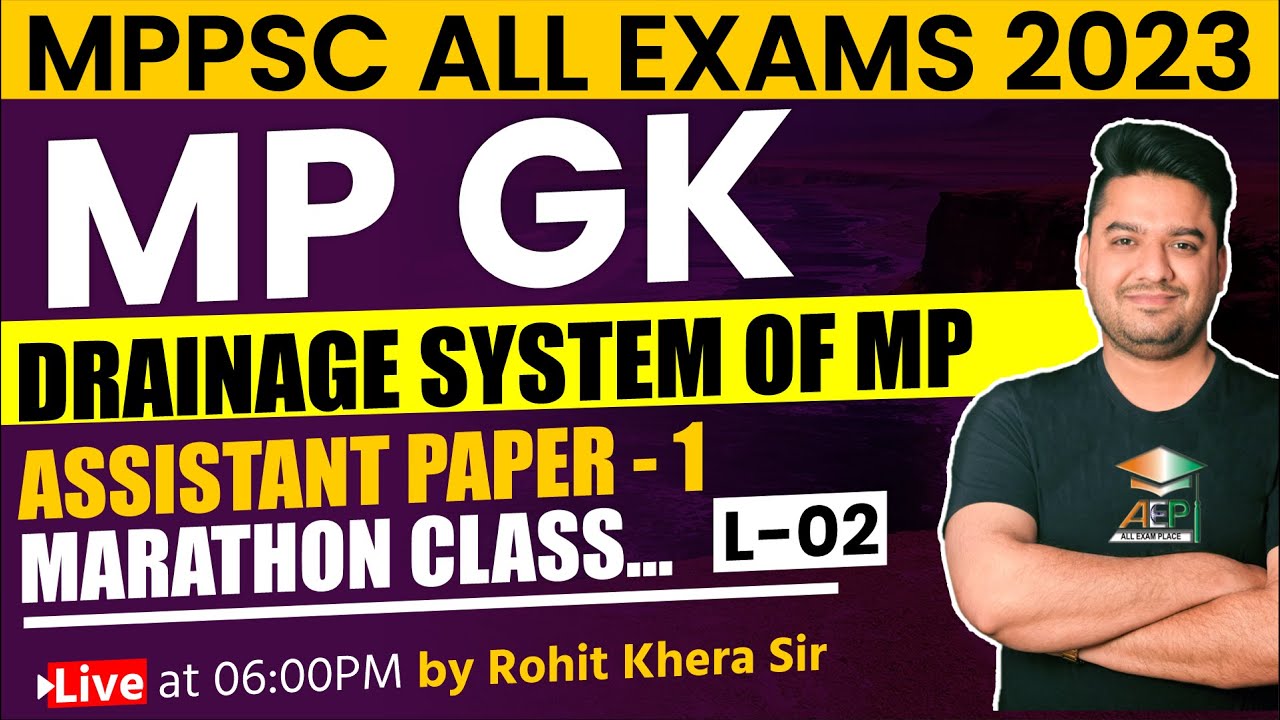 MP Assistant Professor | MP GK | drainage system of mp | mppsc live class | Rohit Khera Sir
