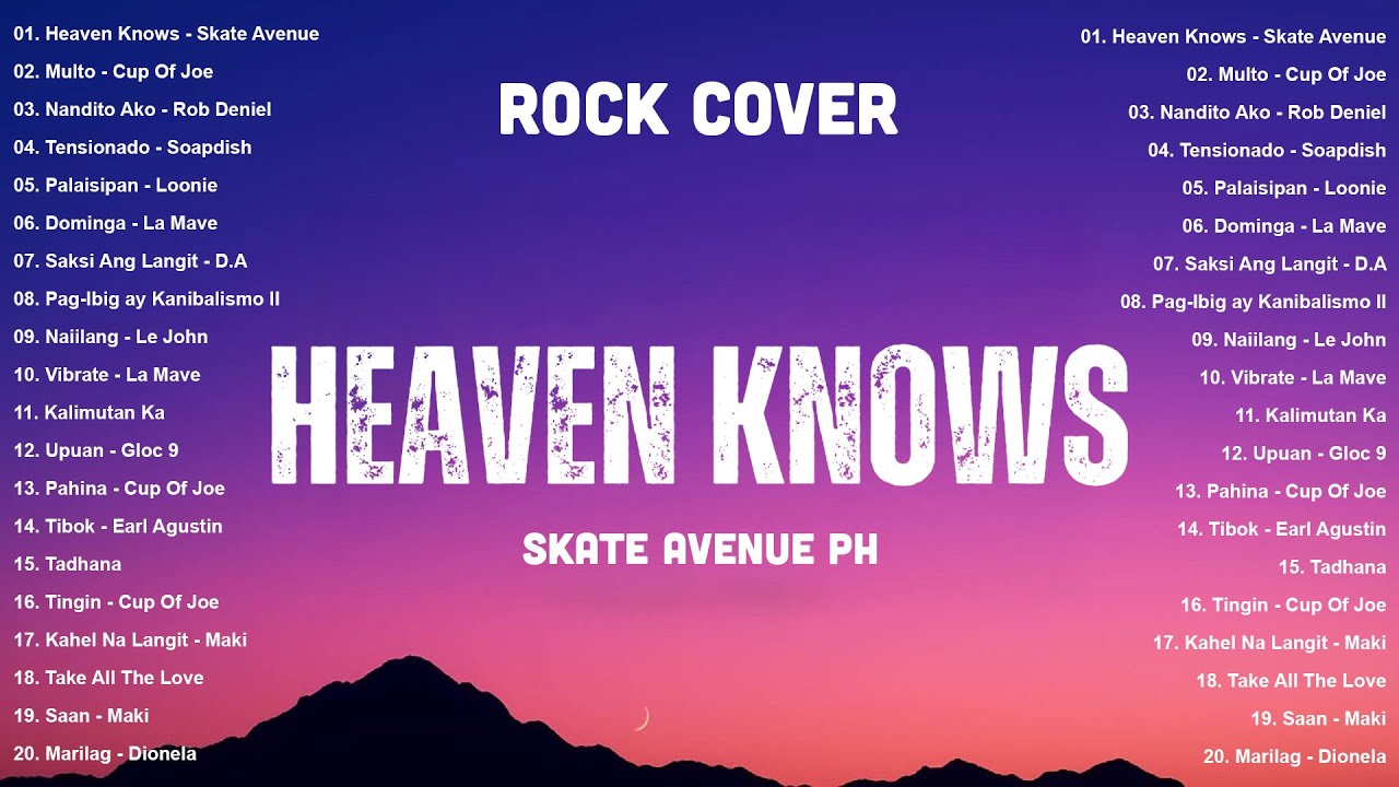 Skate Avenue PH - Heaven Knows (Rock Cover) | OPM Trending 2025 🎧 Most Played Tagalog Love Songs