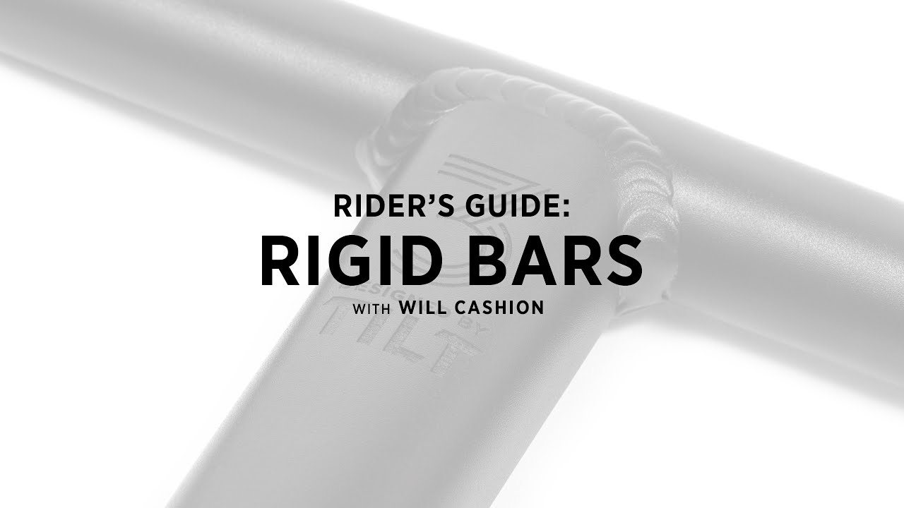 Riders Guide: Stage III Rigid Bars
