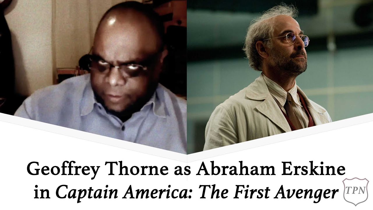 The Plague Nerdalogues: Geoffrey Thorne as Abraham Erskine in Captain America: The First Avenger