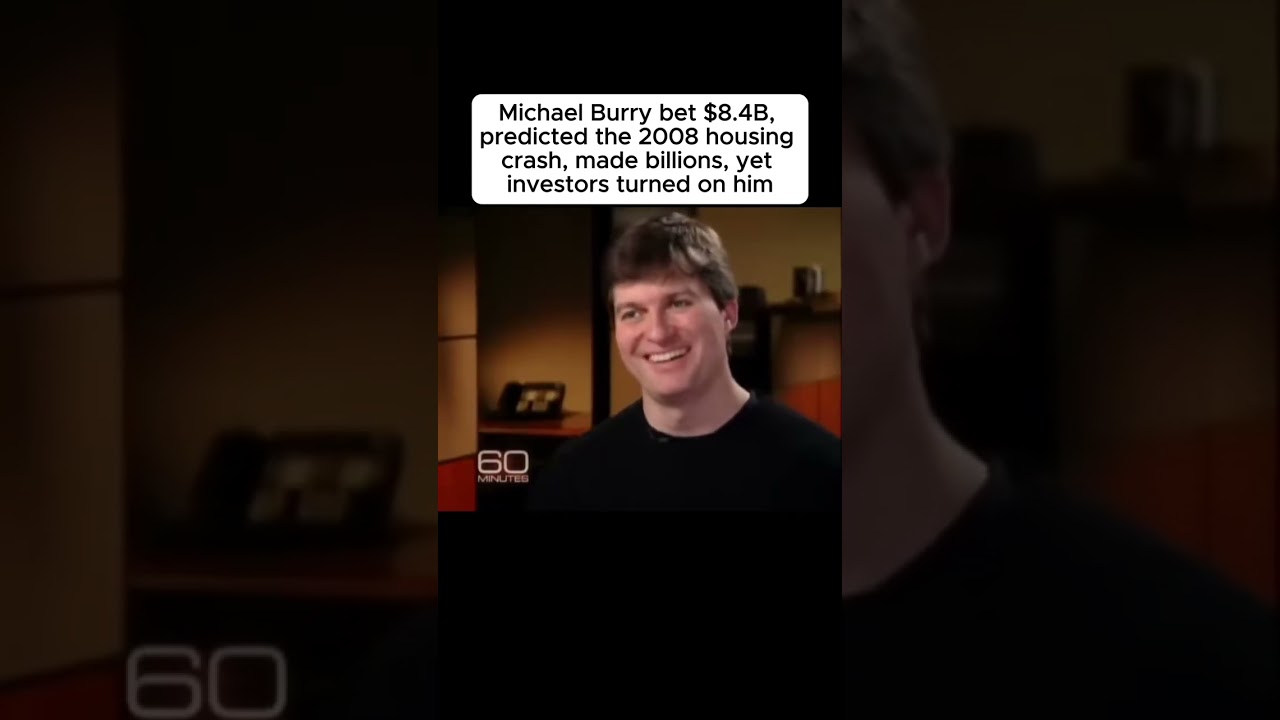 Michael Burry bet $8.4B, predicted the 2008 housing crash, made billions