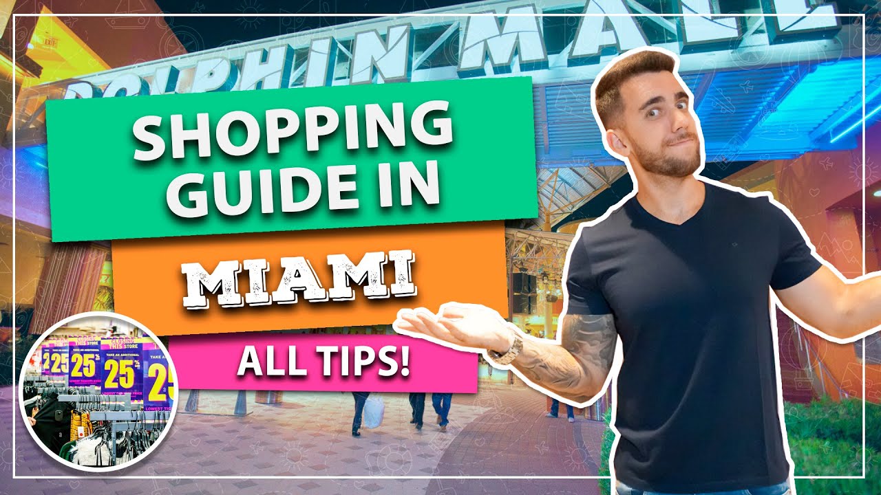☑️ Complete and updated MIAMI shopping guide! Outlets, malls, electronics, makeup...