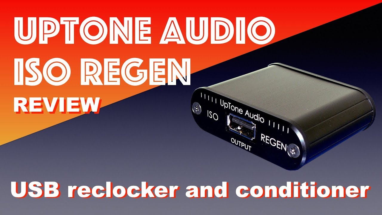 UpTone Audio ISO REGEN USB reconditioner