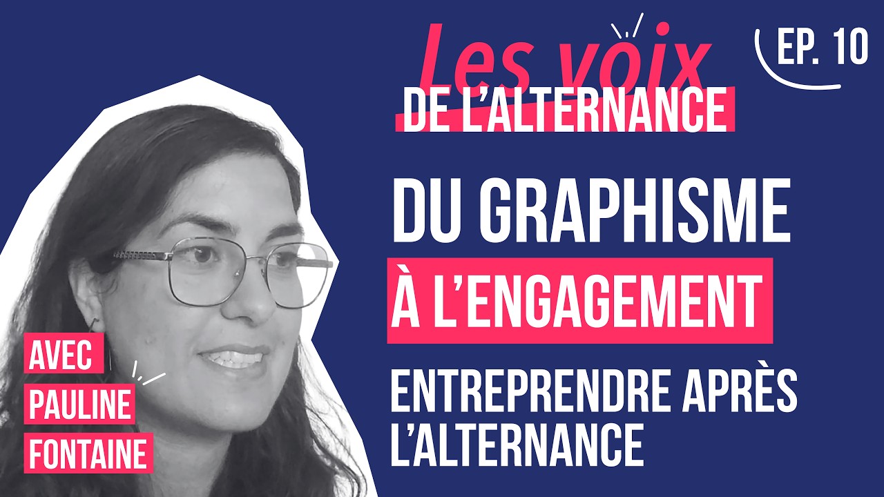 Podcast Les Voix de l'Alternance : EP 10