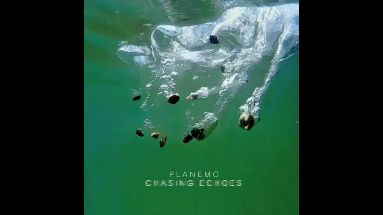 Planemo - Chasing Echoes (Full EP)