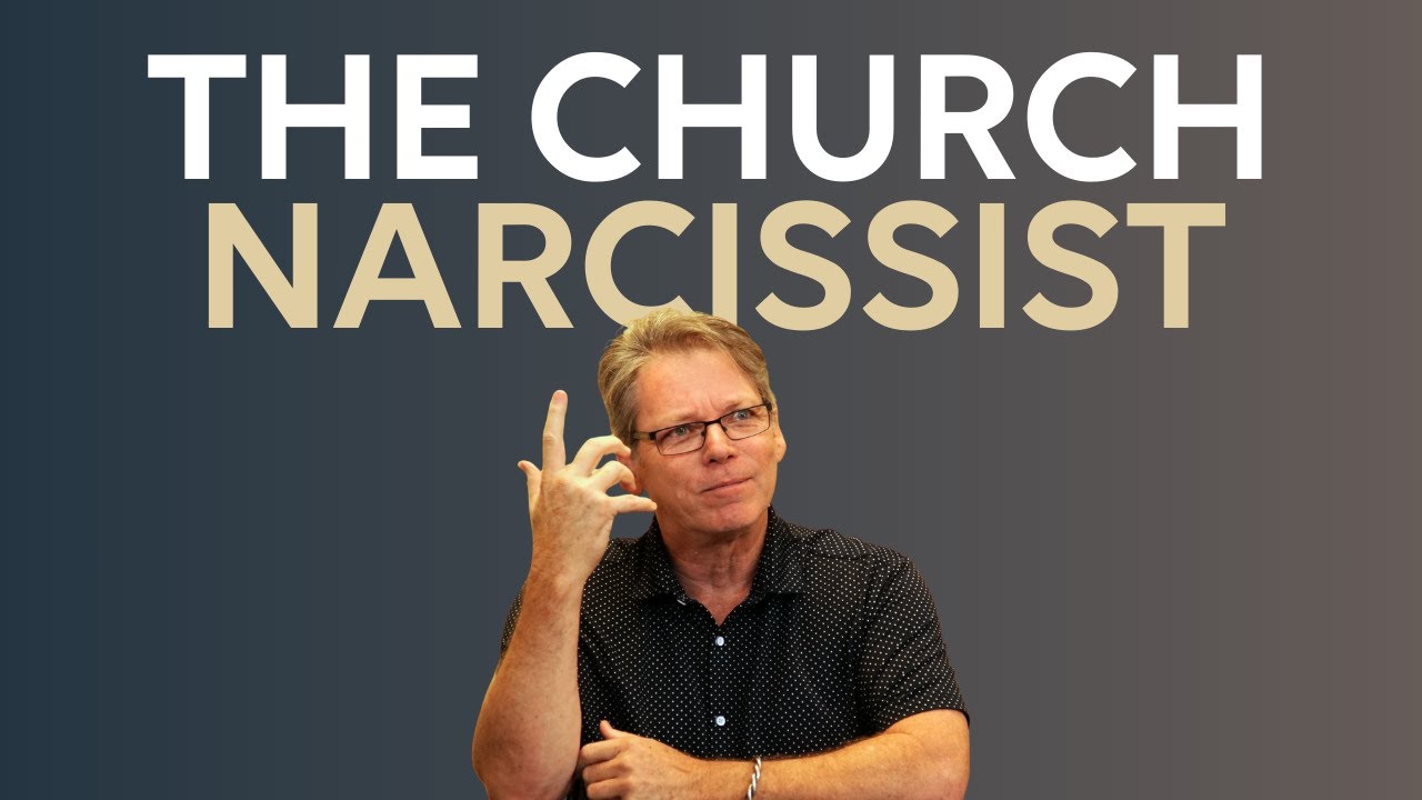 The Church Narcissist