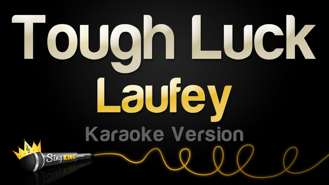 Laufey - Tough Luck (Karaoke Version)