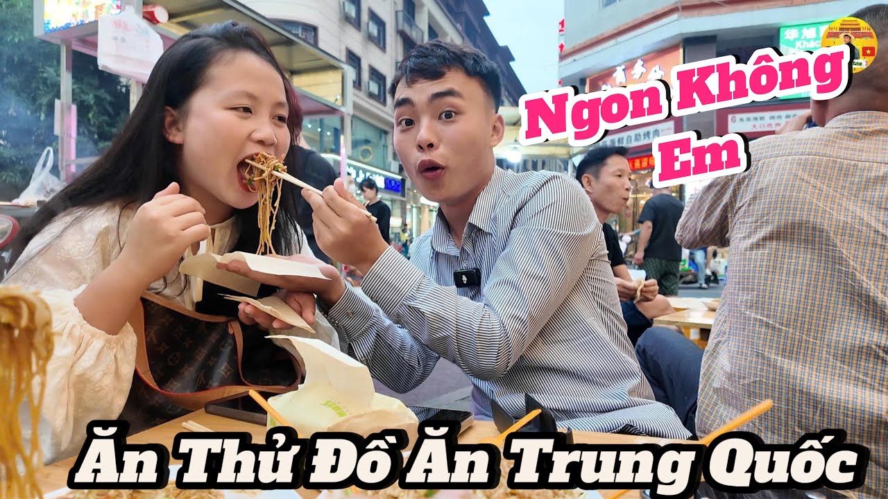 Cùng Em Gái 19 Tuổi Đi khám Phá Siêu Thị Trung Quốc và Thưởng Thức ẩm Thực Đường Phố Trung Quốc