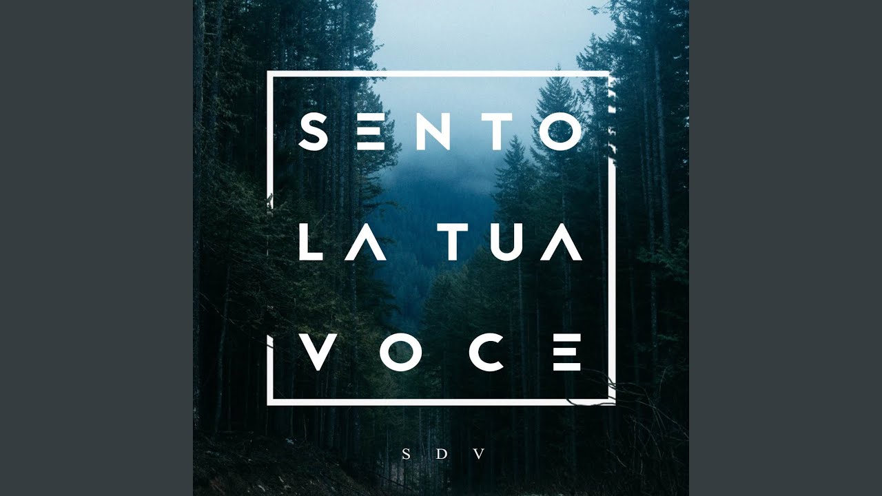 Sento la Tua voce