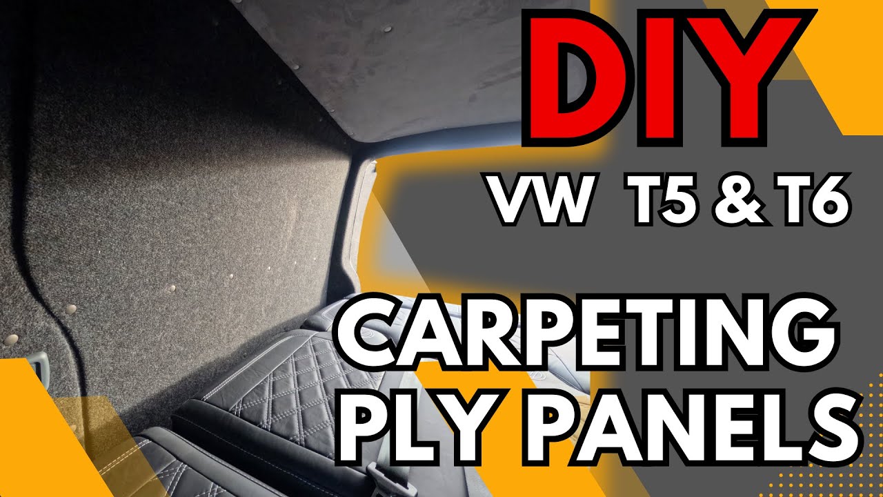 DIY HOW TO CARPET LINE PLY PANELS IN CAMPERVAN VW Transporter