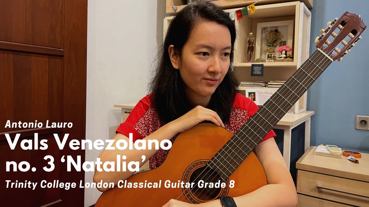 Vals venezolano no. 3 'Natalia' (Antonio Lauro) | Trinity College London Classical Guitar Grade 8