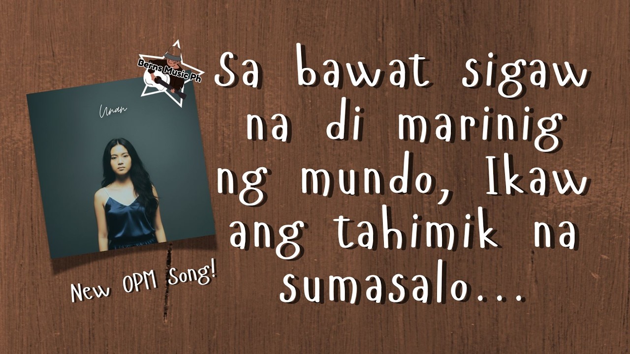 Berns Music Ph | Unan—New OPM Acoustic Song