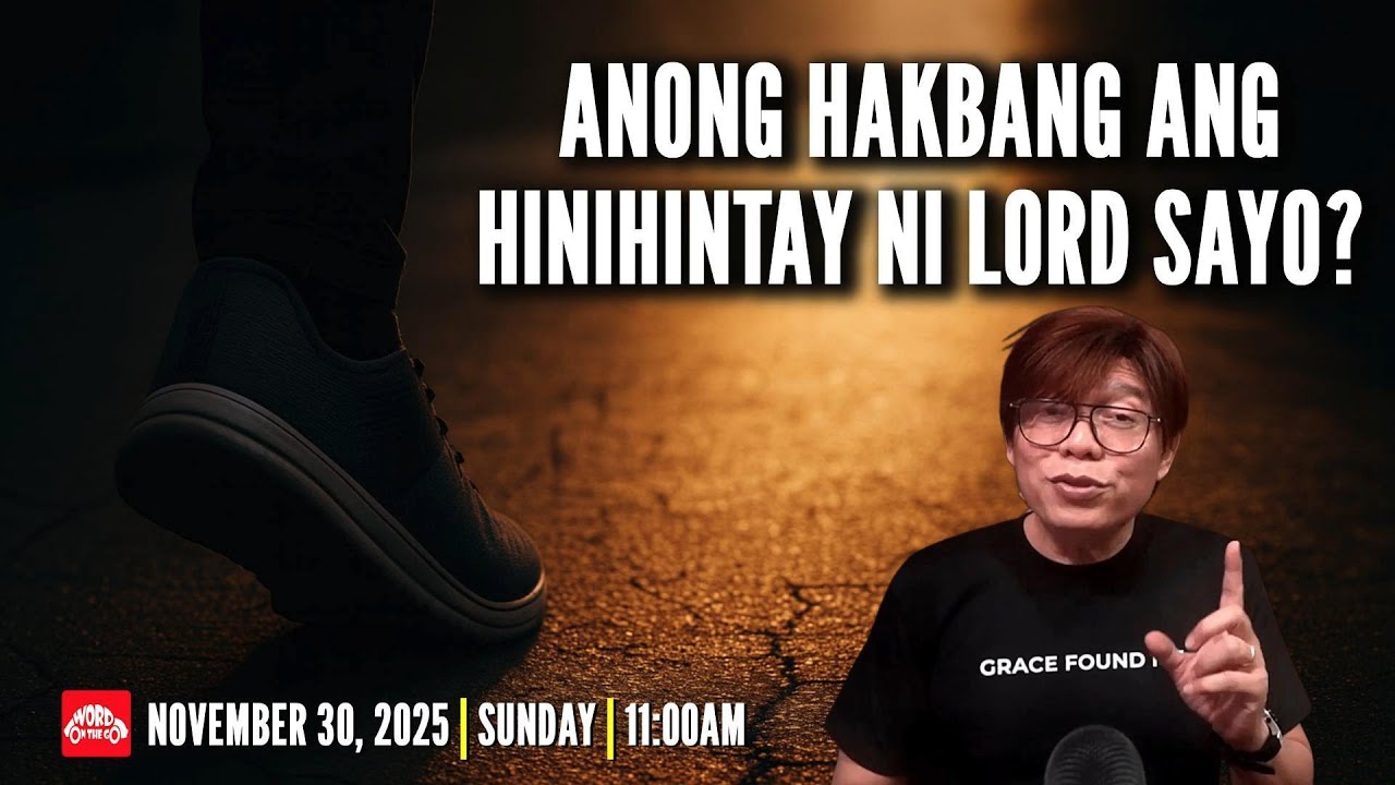 Anong hakbang ang hinihintay ni Lord sayo? Part 8