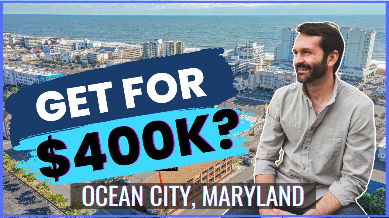 What does $400,000 get you in Ocean City, Maryland real estate?