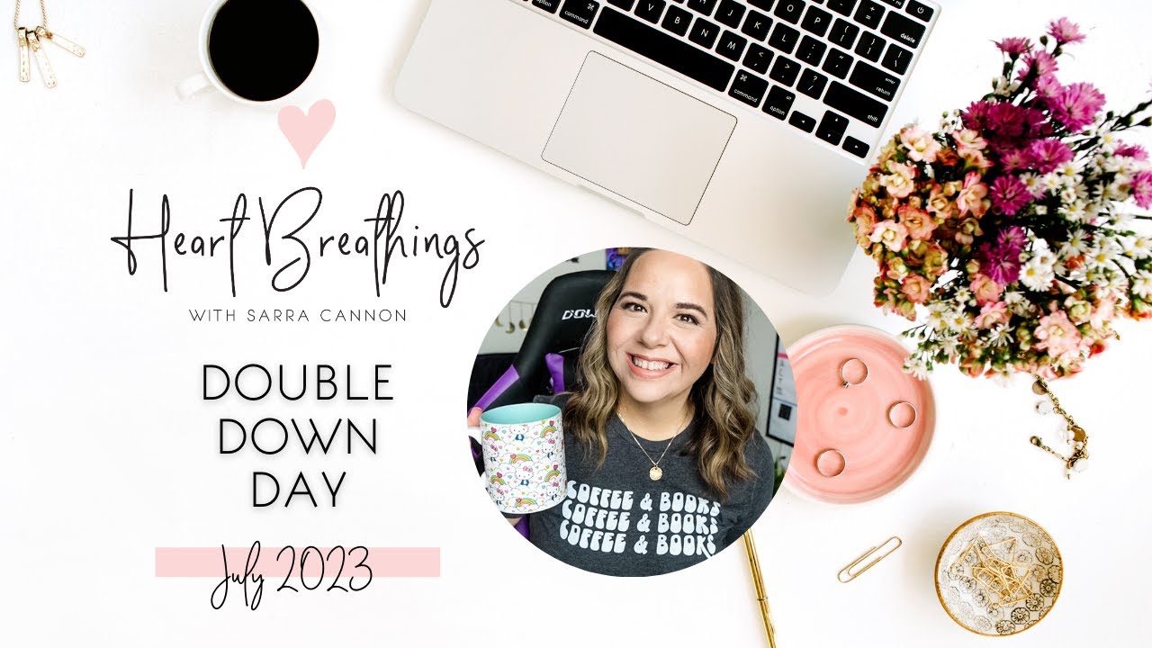 Word Sprints With Sarra ✨📝 Double Down Day July 2023