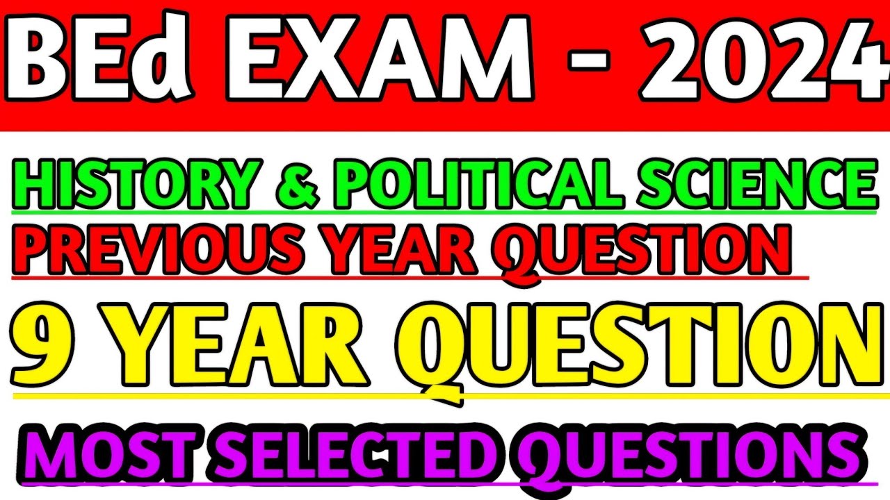 bed exam history and political science previous year question|bead arts history previous question|