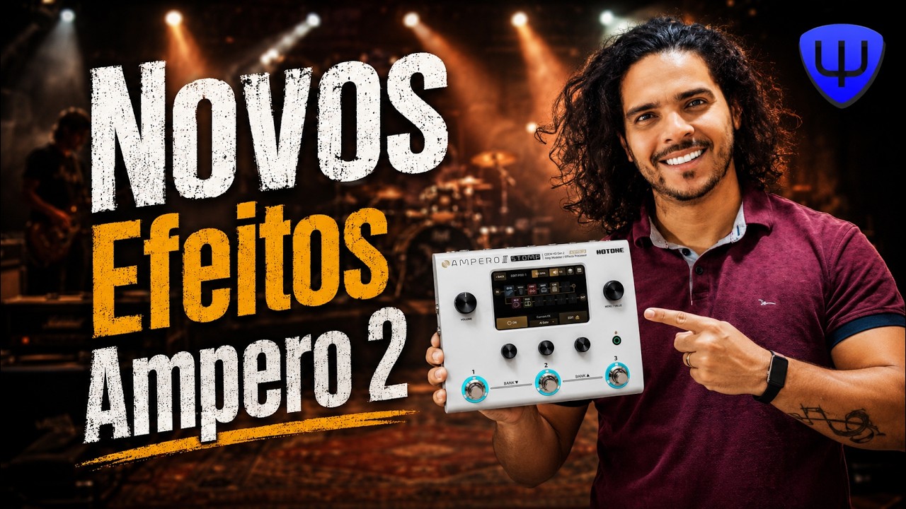 Atualiza&ccedil;&atilde;o #AMPERO II STOMP