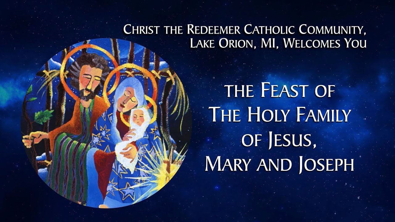 CTR-LO: Feast of the Holy Family of Jesus, Mary and Joseph, 2020