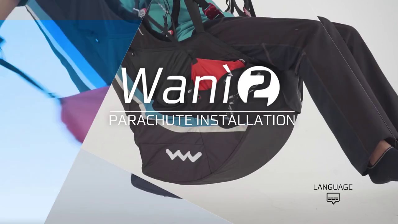 Wan&igrave;2 - Parachute installation