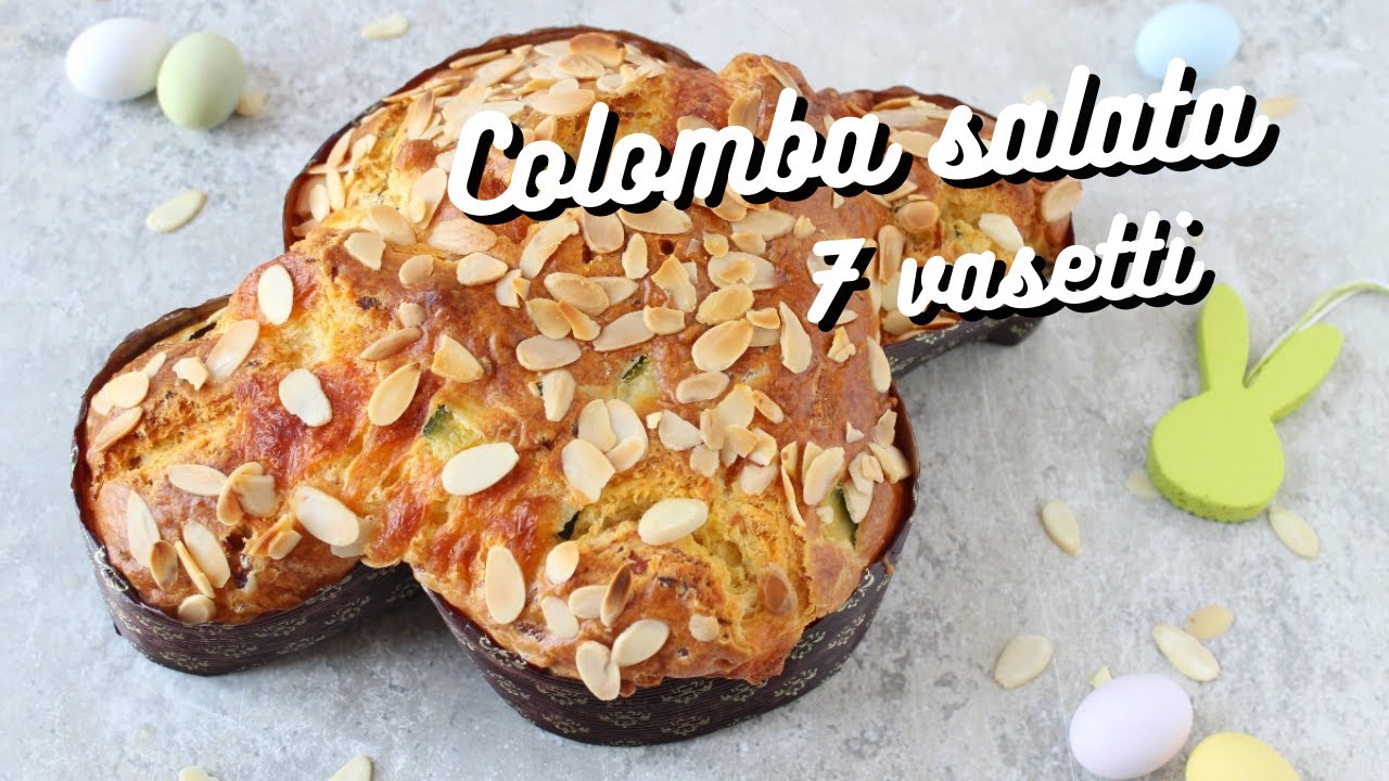 COLOMBA SALATA DI PASQUA - Ricetta facile e velocissima senza lievitazione, con il metodo 7 vasetti!
