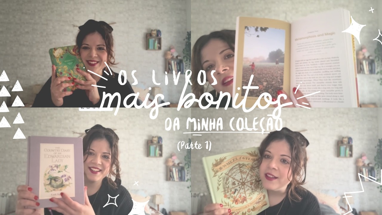 Os livros mais bonitos da minha coleção - Parte 1
