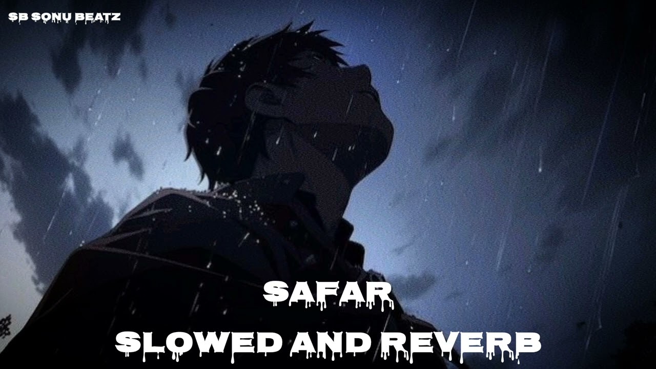 Safar - ‎GANDHARVA DESAI - Lofi Remix | SB SONU BEATZ 🎧 2026