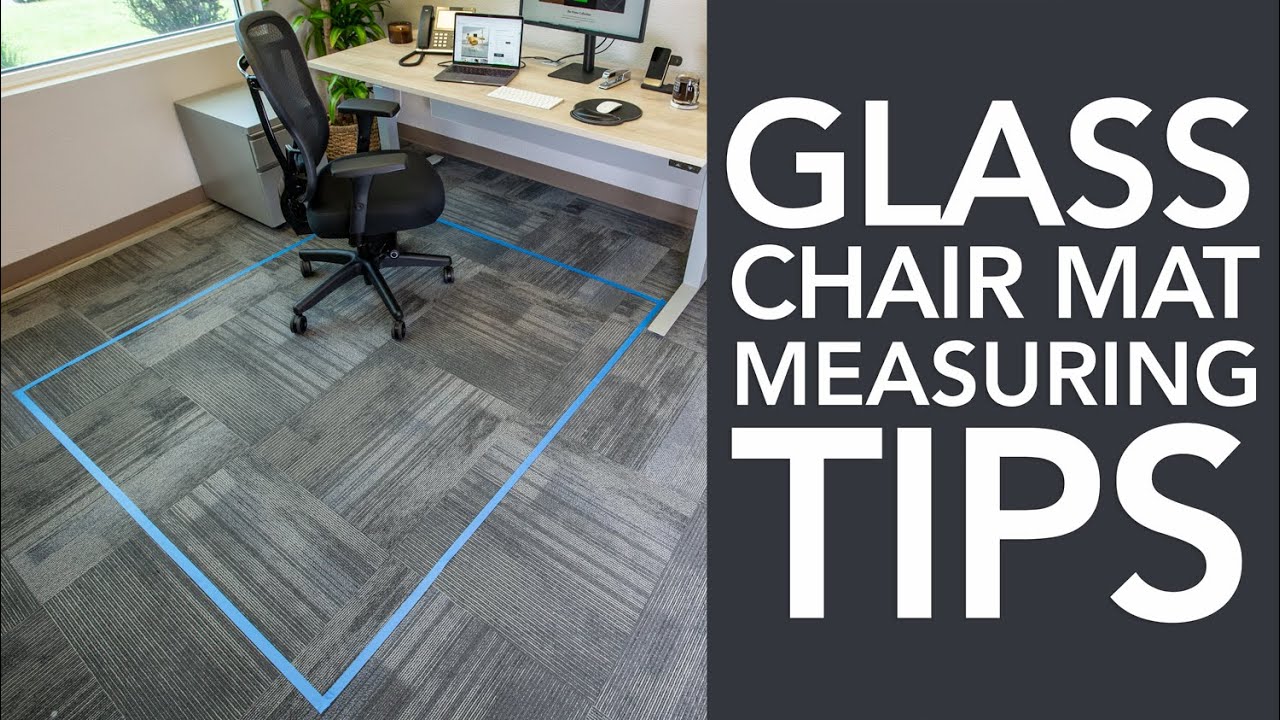 Easy Measuring Tips | Vitrazza Glass Chair Mats