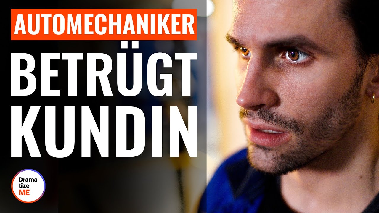 Automechaniker betrügt Kundin  | @DramatizeMe Deutsch