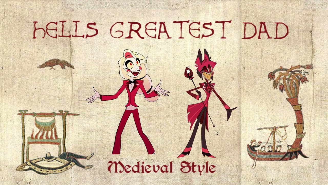 Hell's Greatest Dad - Medieval Style / Bardcore
