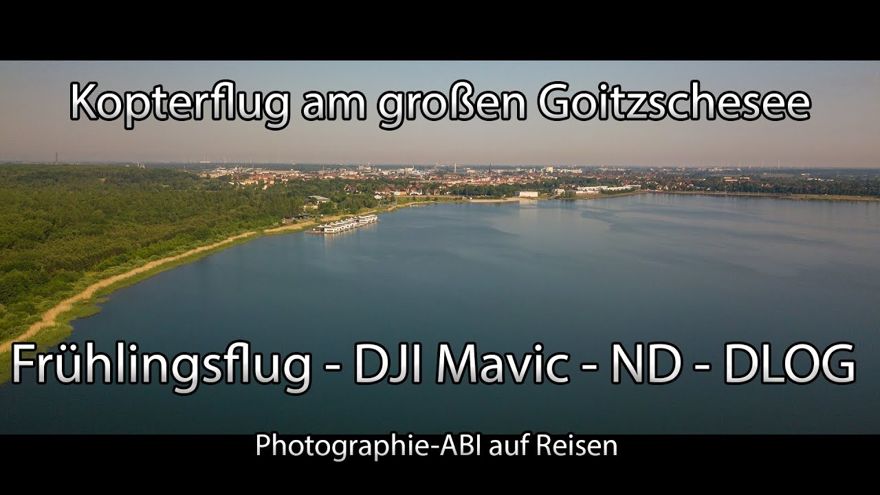 Kopterflug am gro&szlig;en Goitzschesee - DJI Mavic Pro - Polarpro ND 16 - Flight on Lake Goitzsche