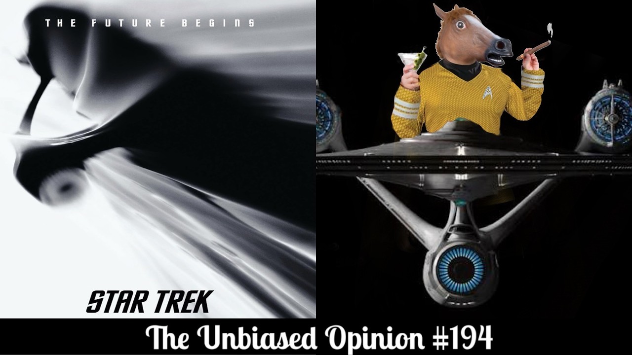 The Unbiased Opinion #194: Star Trek (2009) REVIEW