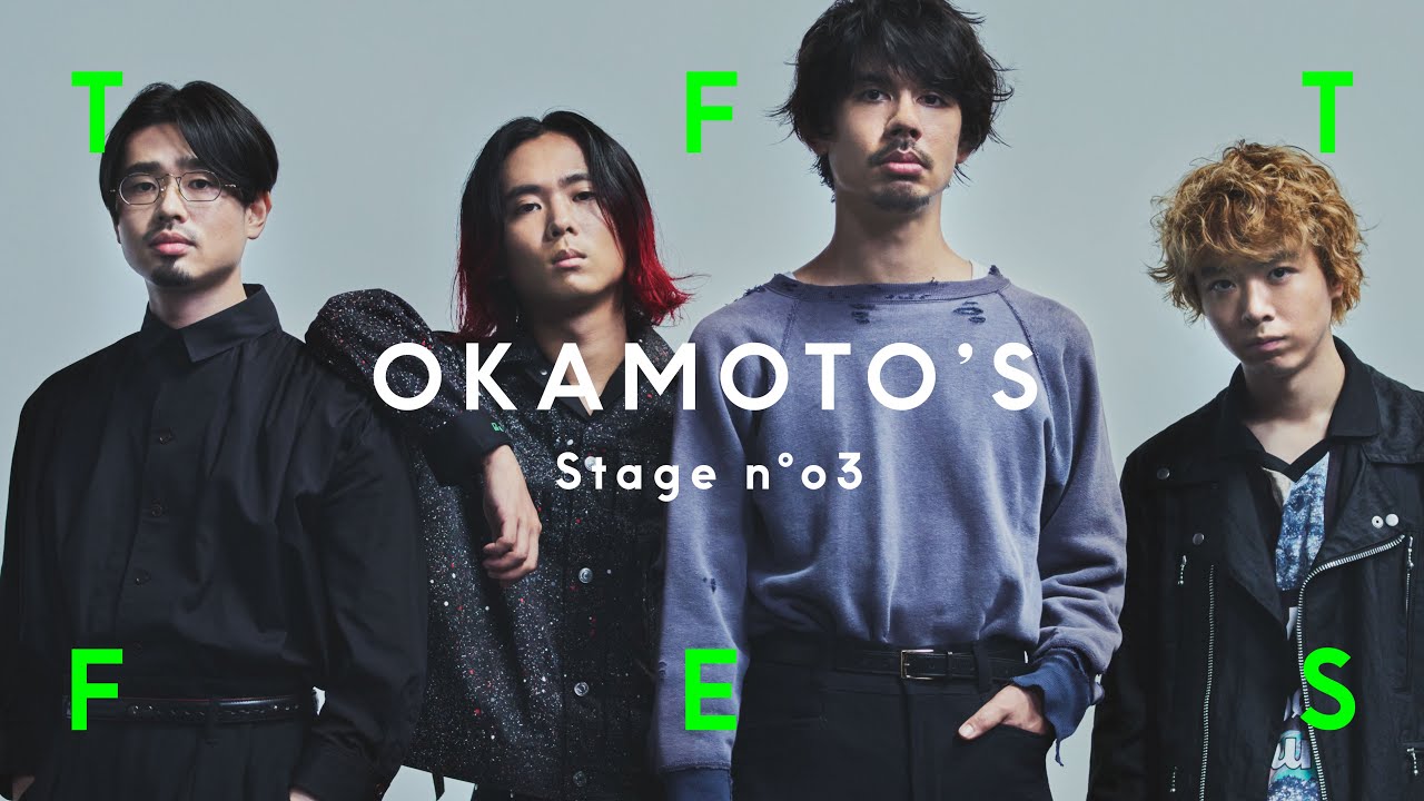 OKAMOTO'S - Welcome My Friend , NO MORE MUSIC / THE FIRST TAKE FES vol.1