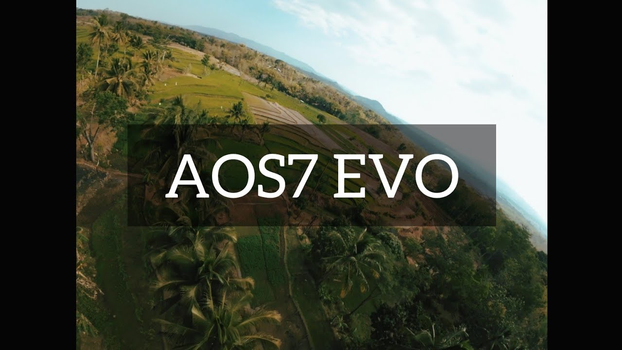 AOS7 EVO / THE BEST 7 INCH FRAME / DJI O3 NO STAB