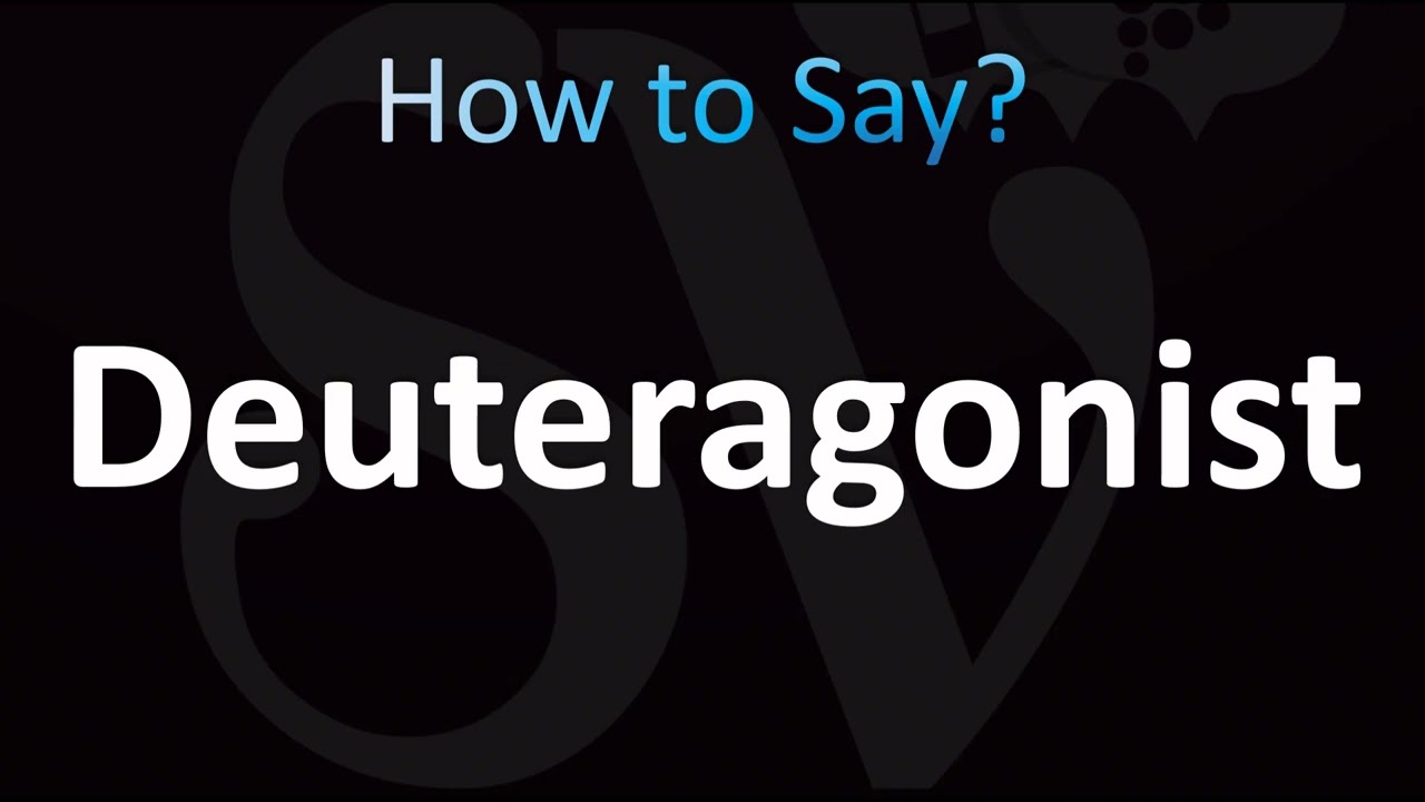 How to Pronounce Deuteragonist (CORRECTLY!)