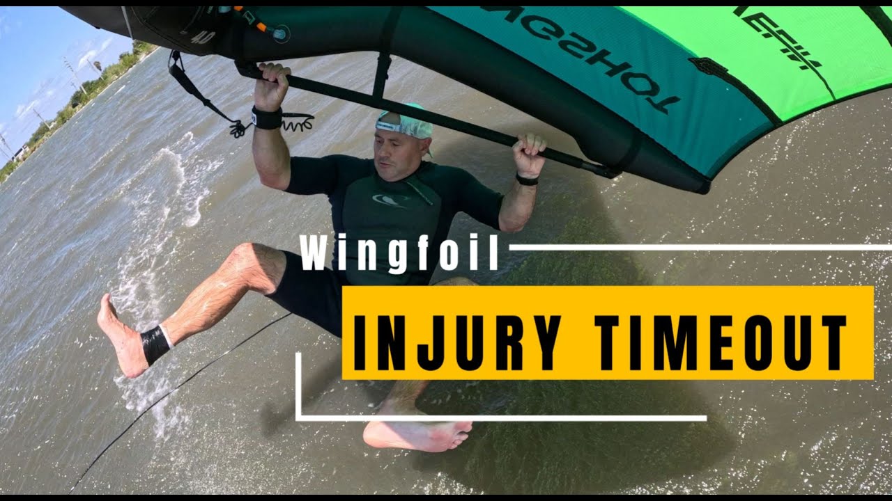 Wing Foiling Injury Timeout
