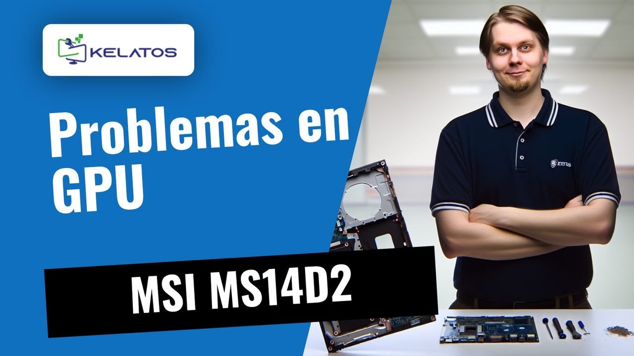 ¿Tu portátil MSI MS14D2 tiene problemas en la GPU? 🛠️ Diagnóstico y reparación