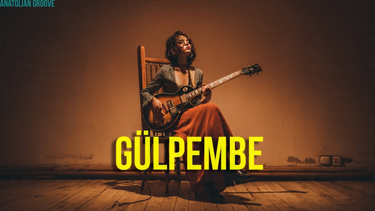 Gülpembe | Psychedelic Anatolian Rock Cover