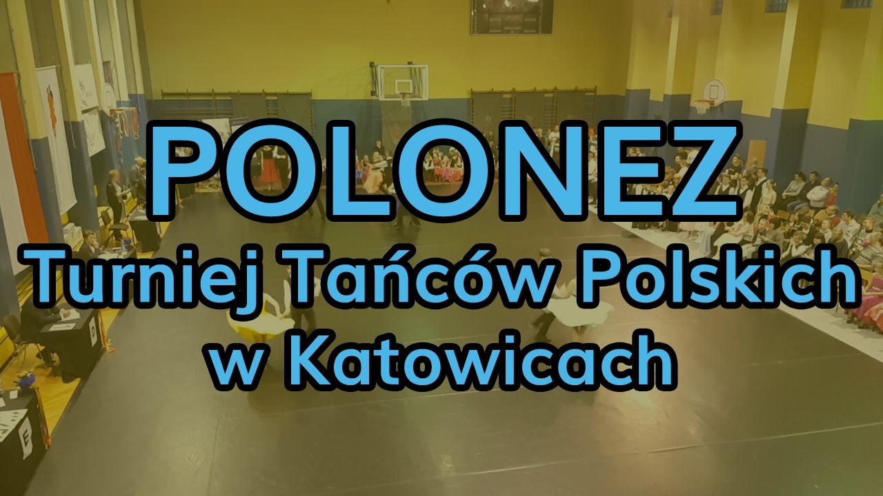 2019_11_23 - POLONEZ - Śląski diament - Turniej Tańców Polskich w Katowicach
