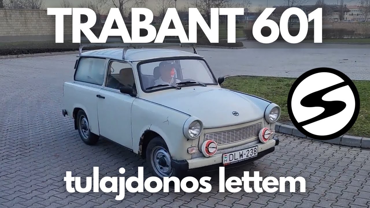 TRABANT 601 tulajdonos lettem!