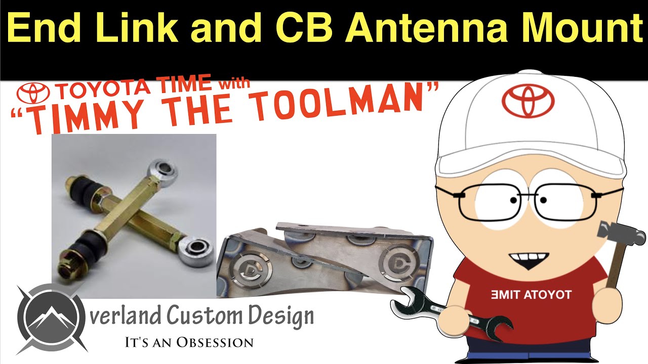 Overland Custom Design Sway Bar End Links & CB Antenna Mount