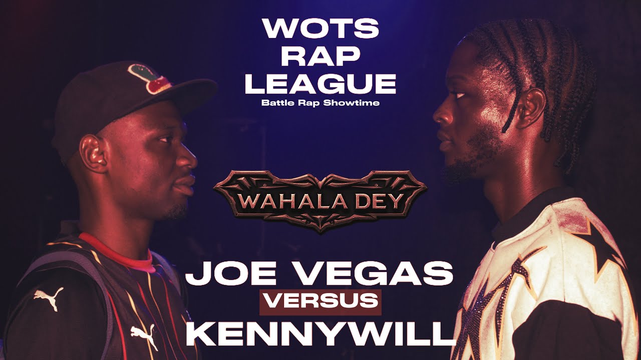 JOE VEGAS vs KENNYWILL | WAHALA DEY #battlerap