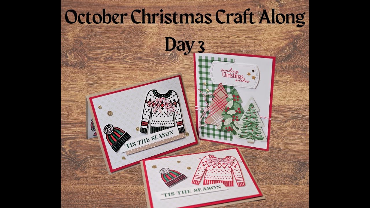 October Christmas Craft Along Day 3 of 6